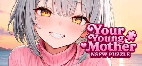 你的年轻家人：NSFW 解谜 Your Young Mother NSFW PUZZLE PC端 官中高清版 预览图
