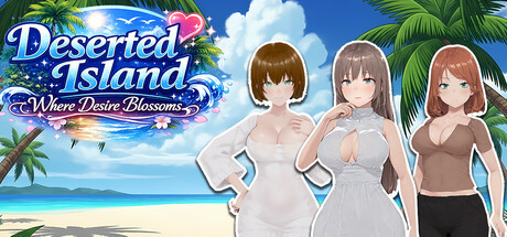 自购][SSSXXXGame][3D]Deserted Island Where Desire Blossoms v1.00[官中/步兵 PC端 官中步兵 预览图
